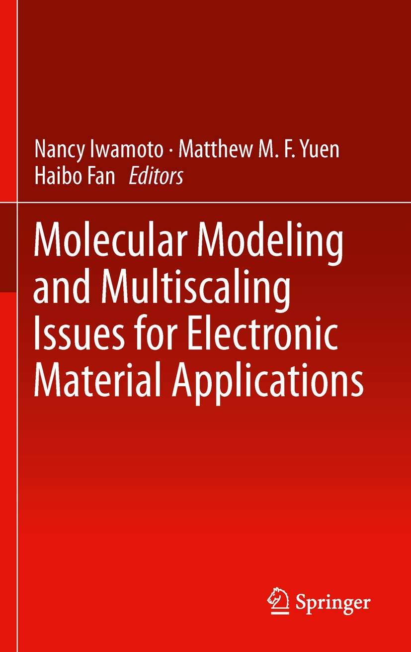 Buy Molecular Modeling and Multiscaling Issues for Electronic Material Applications — BookShops.in