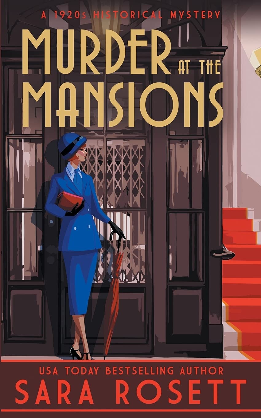 Murder at the Mansions: A 1920s Historical Mystery: 7 (1920s High Society Lady Detective Mystery)