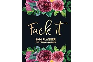 Dont Give A Fuck 2024: The Ultimate Calendar for the Zero-Fucks-Given Woman