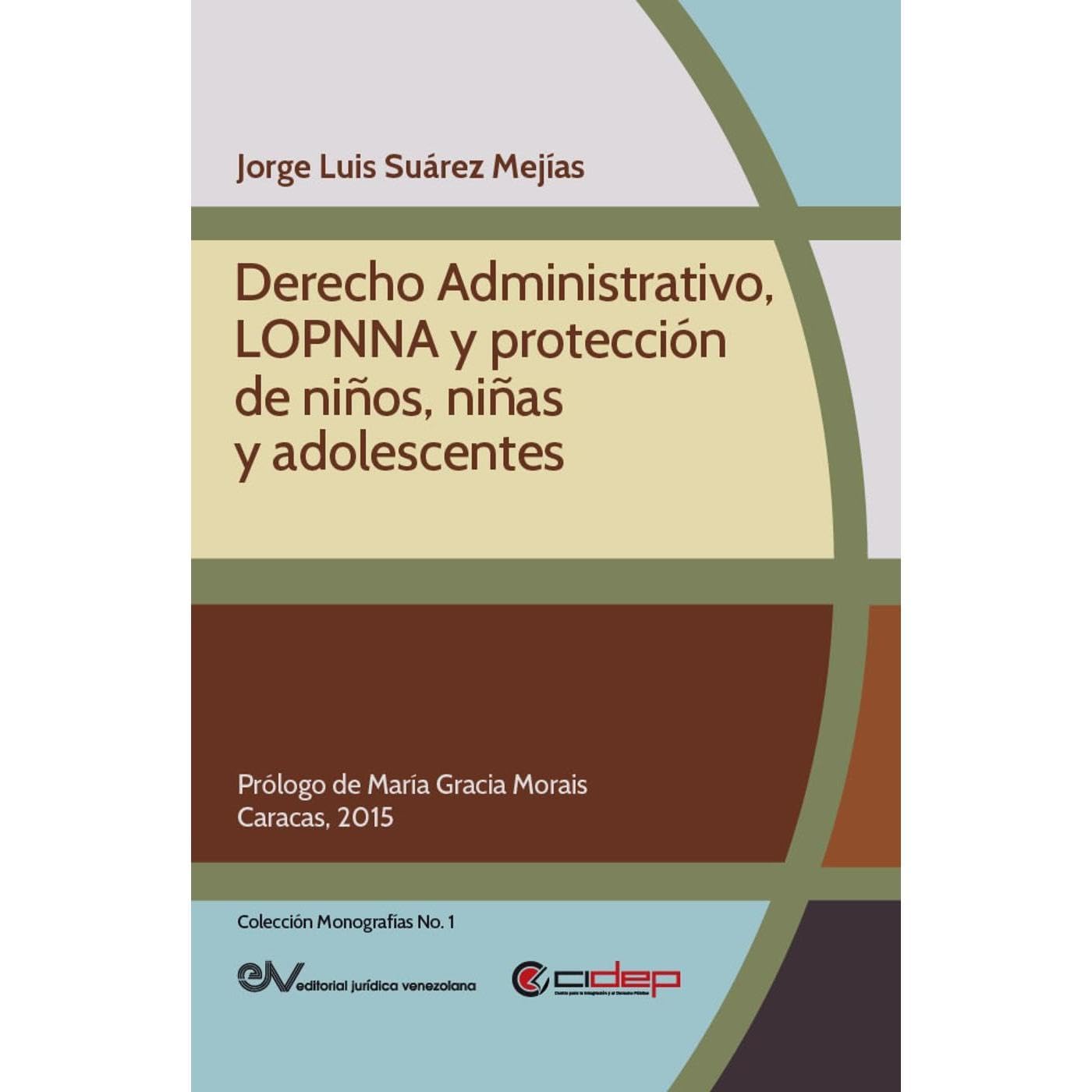 Derecho Administrativo, LOPNNA y protección de niños, niñas y adolescentes