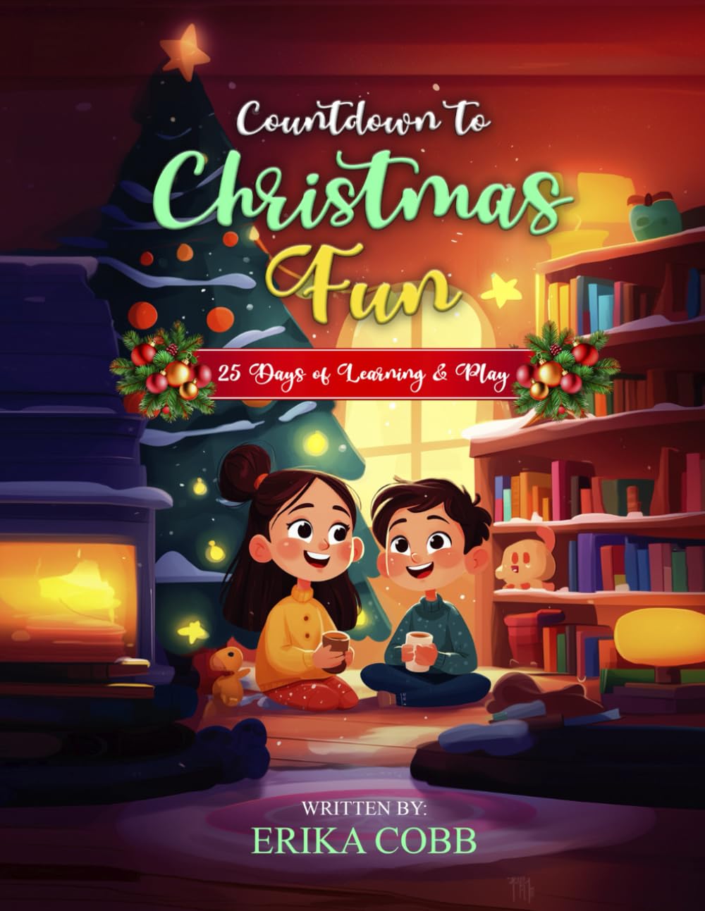 Countdown to Christmas Fun: 25 Days of Learning & Play