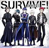 SURVIVE! 歌詞