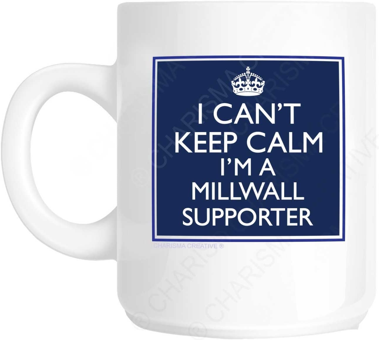 I Can't Keep Calm I'm a Millwall Supporter Novelty Fun Mug