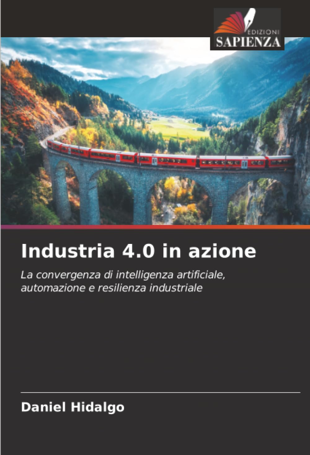 Industria 4.0 in azione: La convergenza di intelligenza artificiale, automazione e resilienza industriale