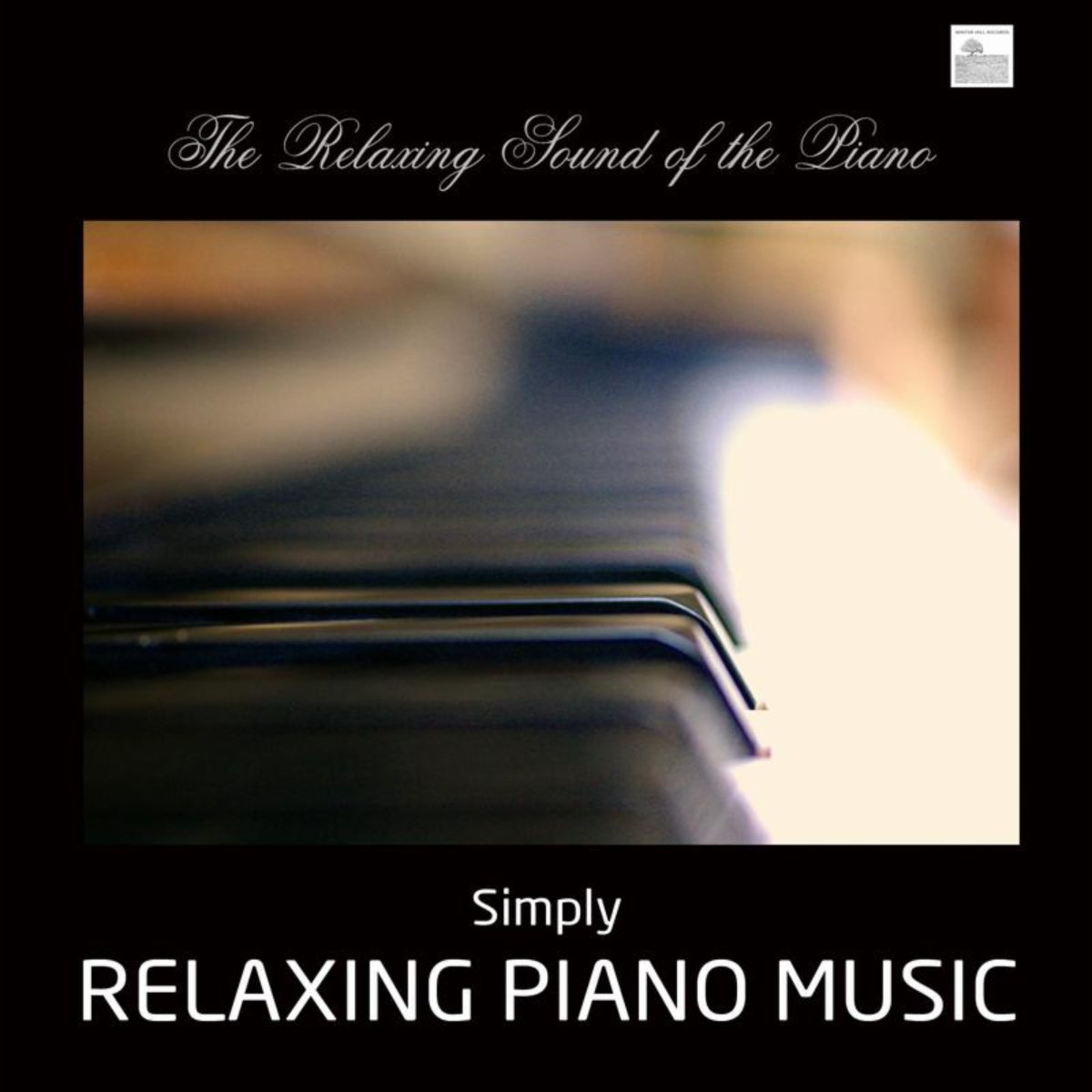 The Relaxing Sound of the Piano