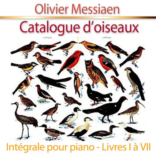 Amazon Music Olivier MessiaenのCatalogue d'oiseaux, pour piano