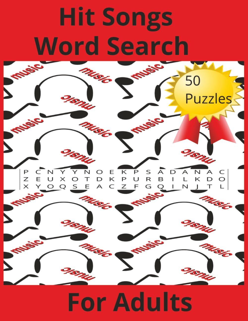 Hit Songs Word Search For Adults: Popular Music Word Search For Adults (Popular Music, Movies and Television Shows Word Search)