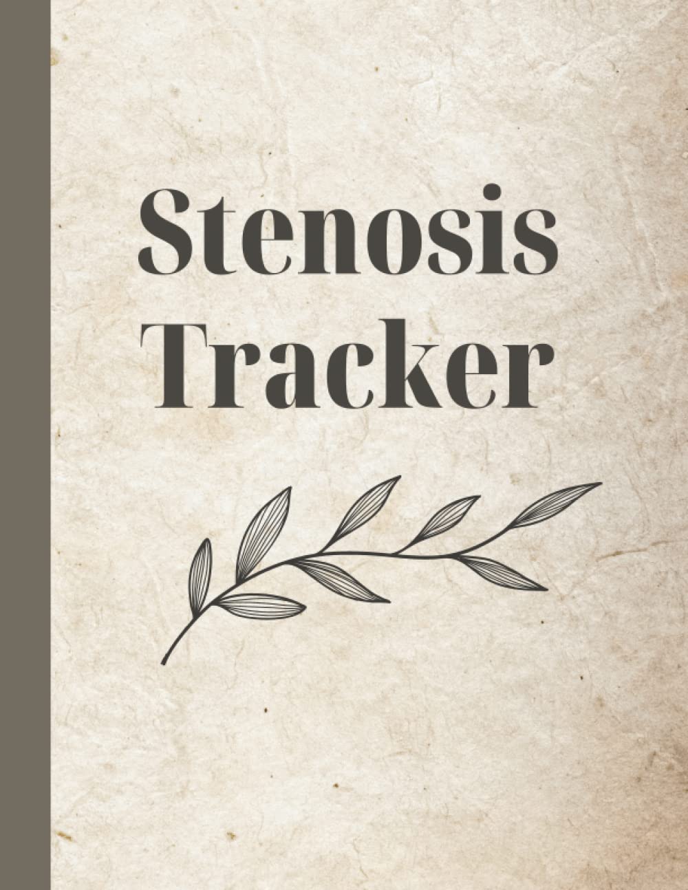 Buy Stenosis Tracker: Cervical, Spinal Spondylosis Pain and Symptom ...