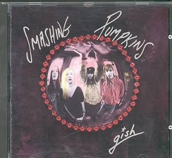 Smashing Pumpkins - Gish - Amazon.com Music