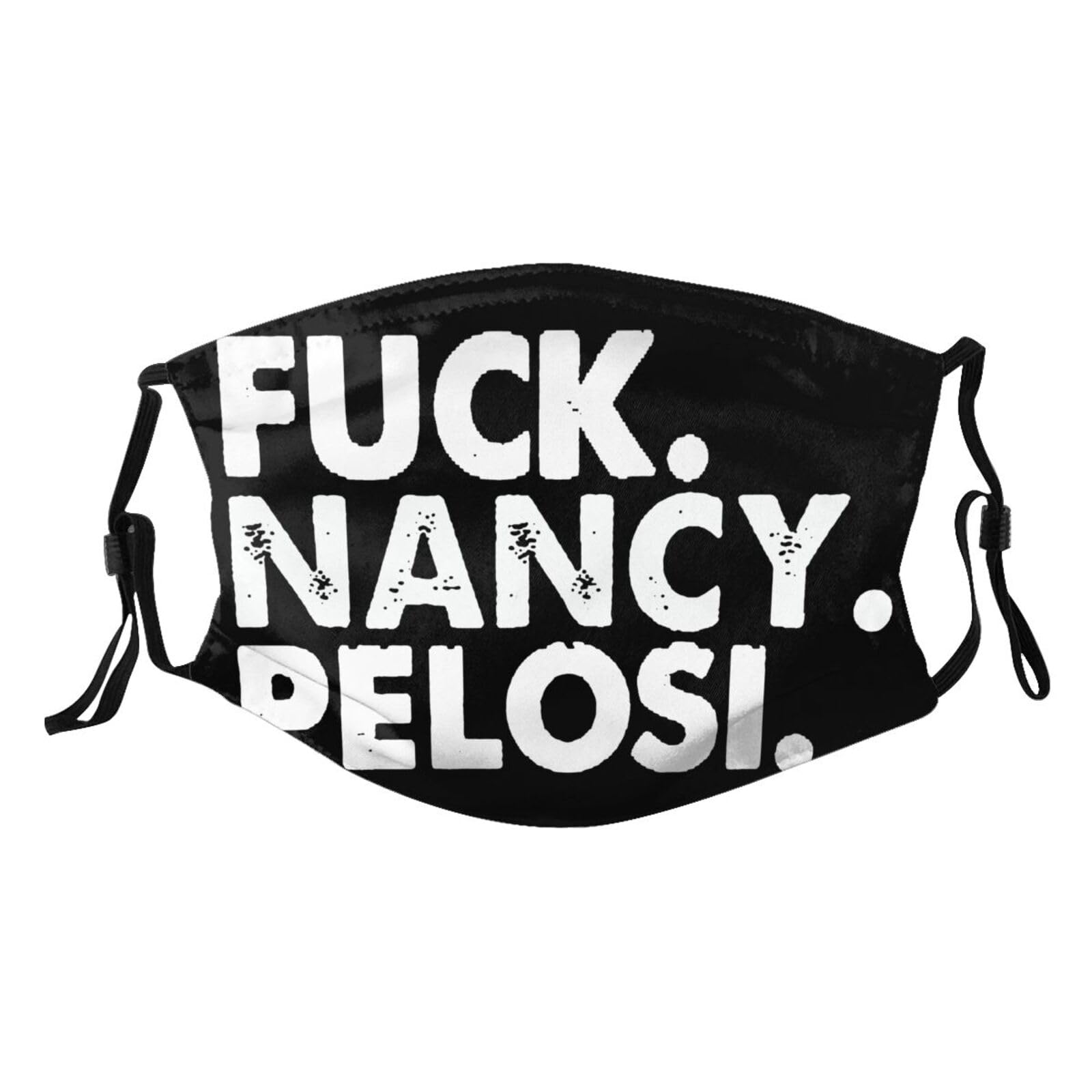 Fuck Nancy Pelosi Adult Dust Mask Adjustable Dust Face with 2 Filter57
