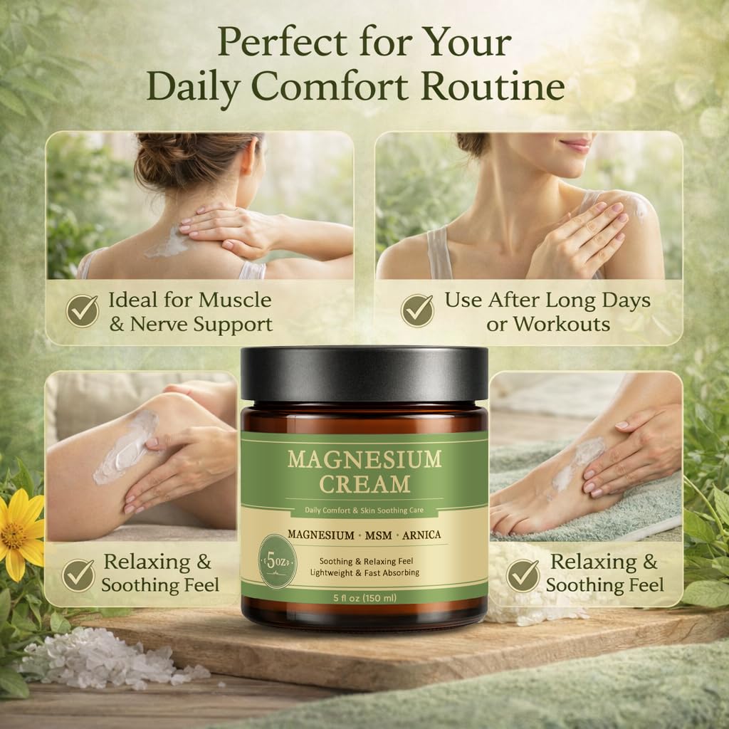 Magnesium Cream for Daily Comfort, Fast-Absorbing Soothing Formula with MSM & Arnica, Non-Greasy Skin Cream for Muscle & Nerve Support, 5 Fl Oz