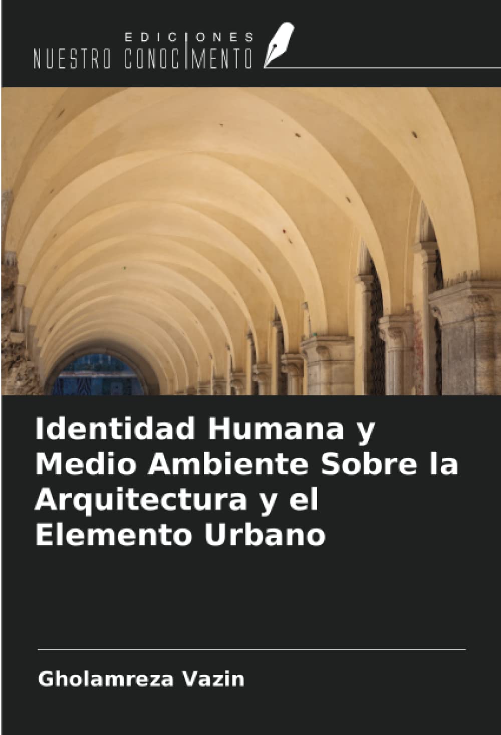 Identidad Humana y Medio Ambiente livre architecture urbanisme espagnol réflexion espace
