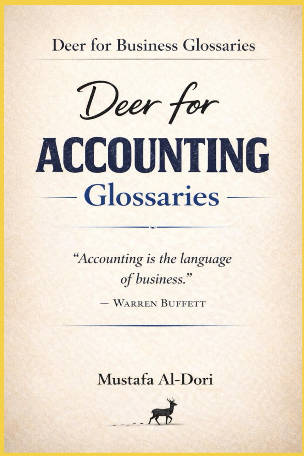 Deer for Accounting Glossaries (Deer for Business Glossaries)
