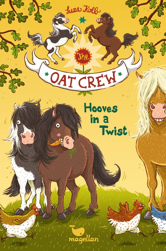 The Oat Crew - Hooves in a Twist: Volume 1 of the funny pony adventures for children aged 8 and older. (Die Haferhorde)