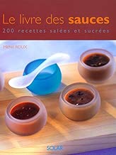 Download Le livre des sauces PDF