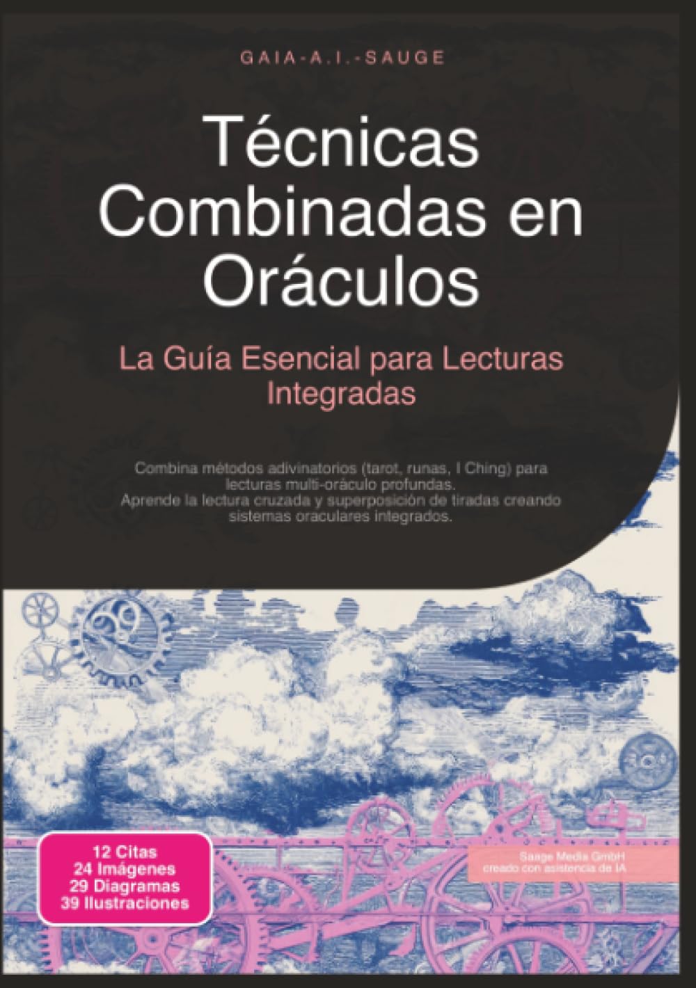 Técnicas Combinadas en Oráculos: La Guía Esencial para Lecturas Integradas