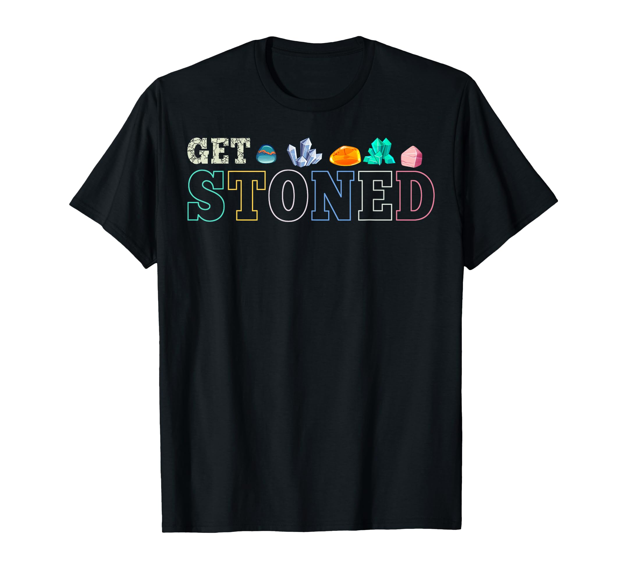 Get Stoned T-Shirt