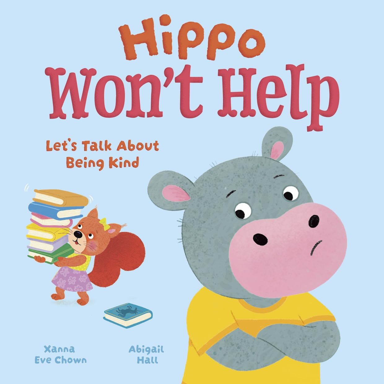 Hippo Won't Help: Let's Talk About Being Kind