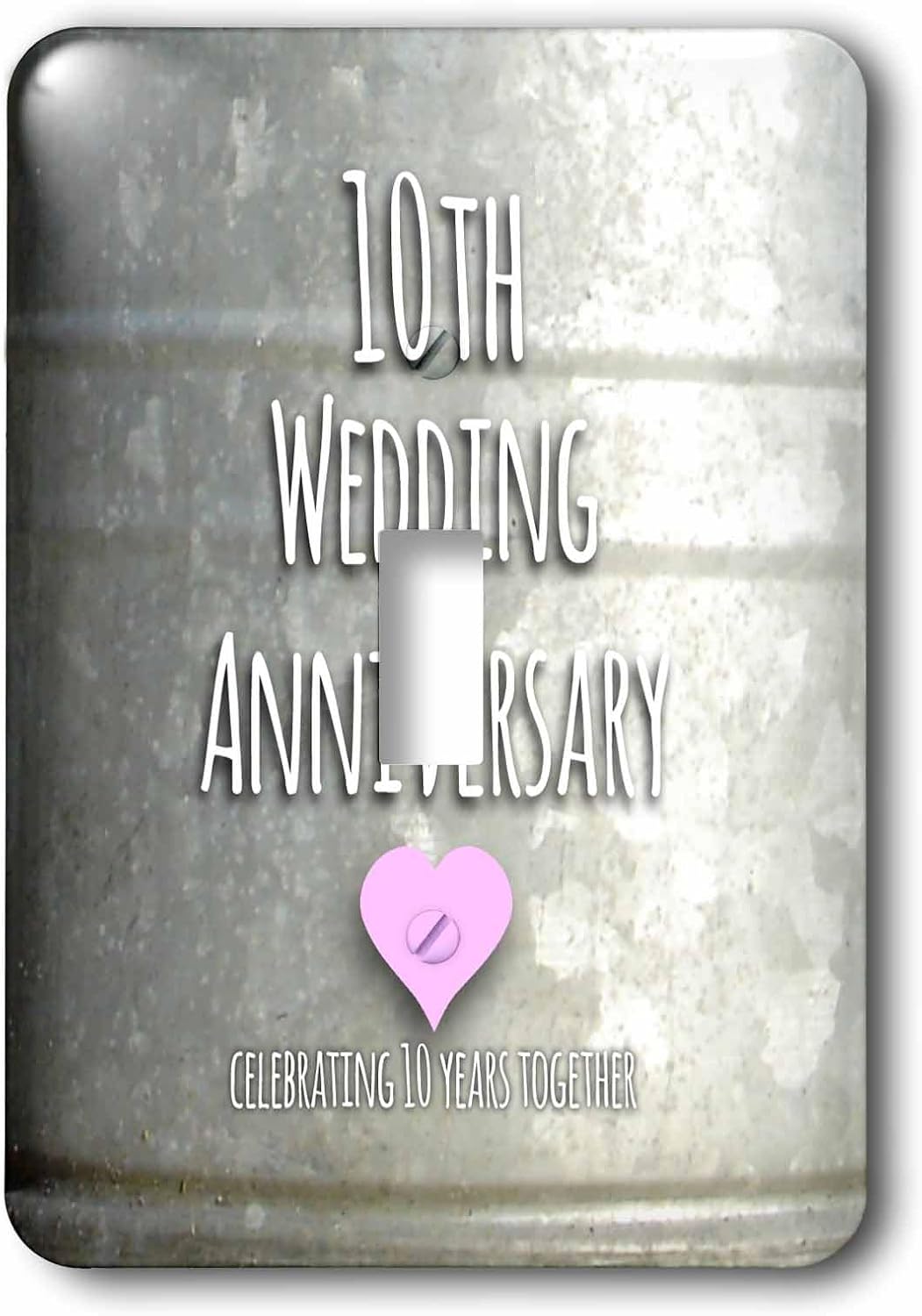 3dRose LLC lsp_154441_1 Tenth Wedding Anniversary Gift Tin Celebrating 10 Years Together Tenth Anniversaries Ten Years Single Toggle Switch