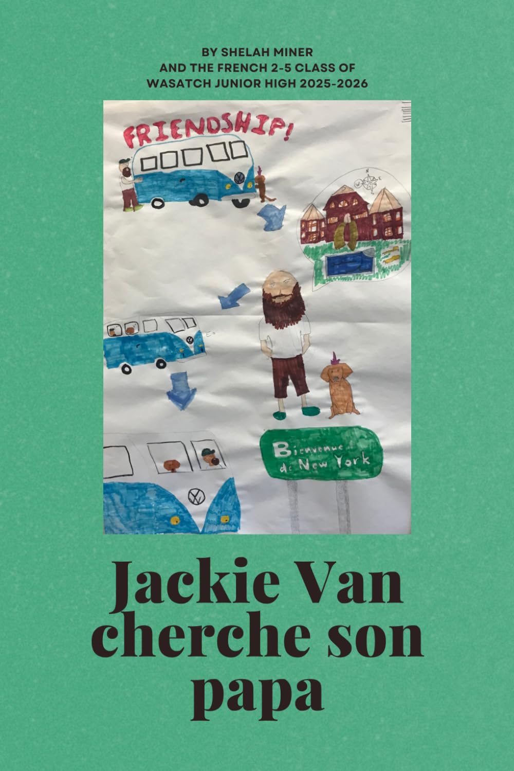 Jackie Van cherche son papa