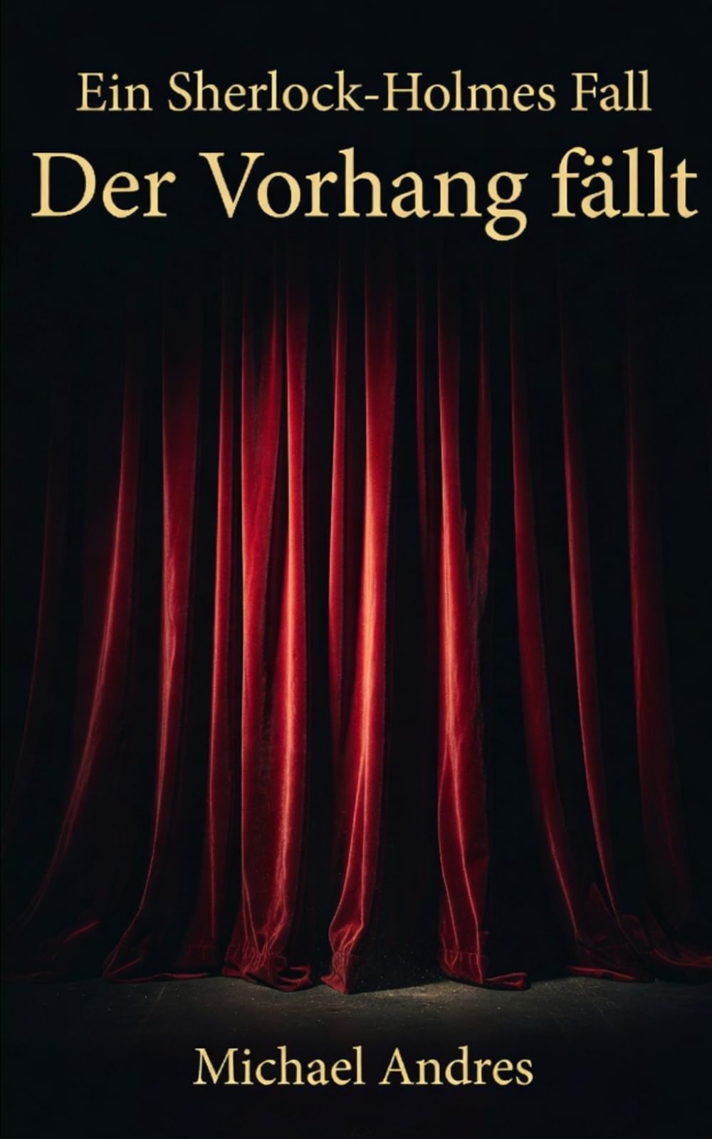Der Vorhang fällt (Sherlock Holmes – Historische Fälle)