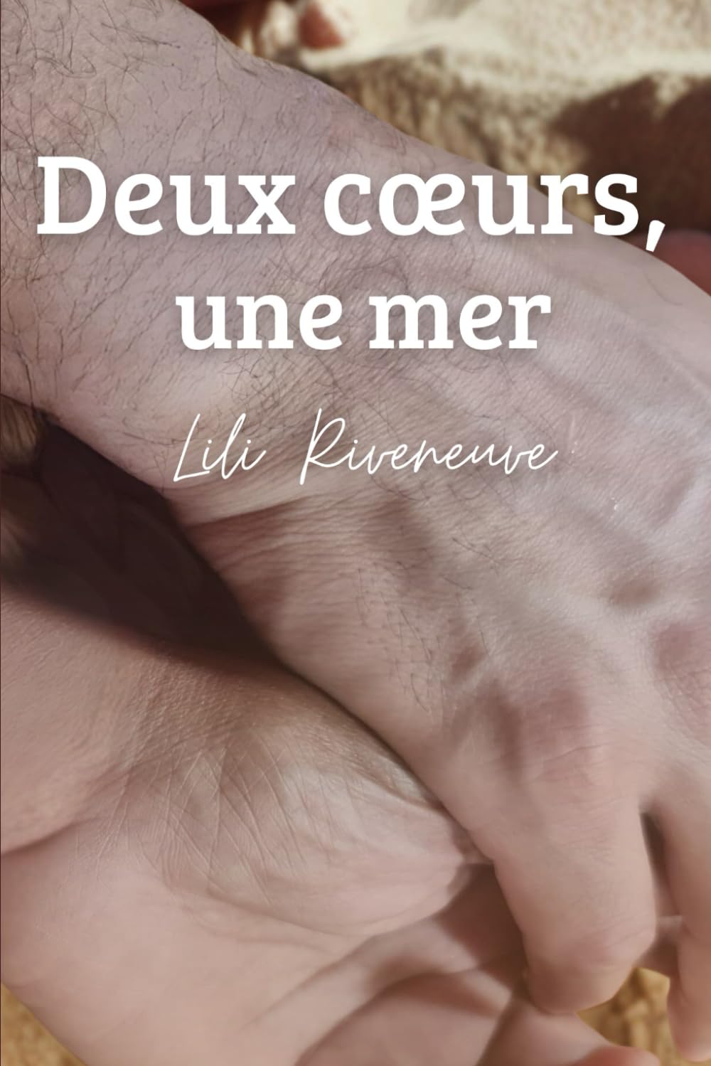 DEUX CŒURS, UNE MER