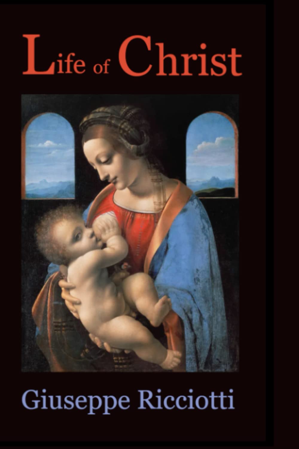 Life of Christ