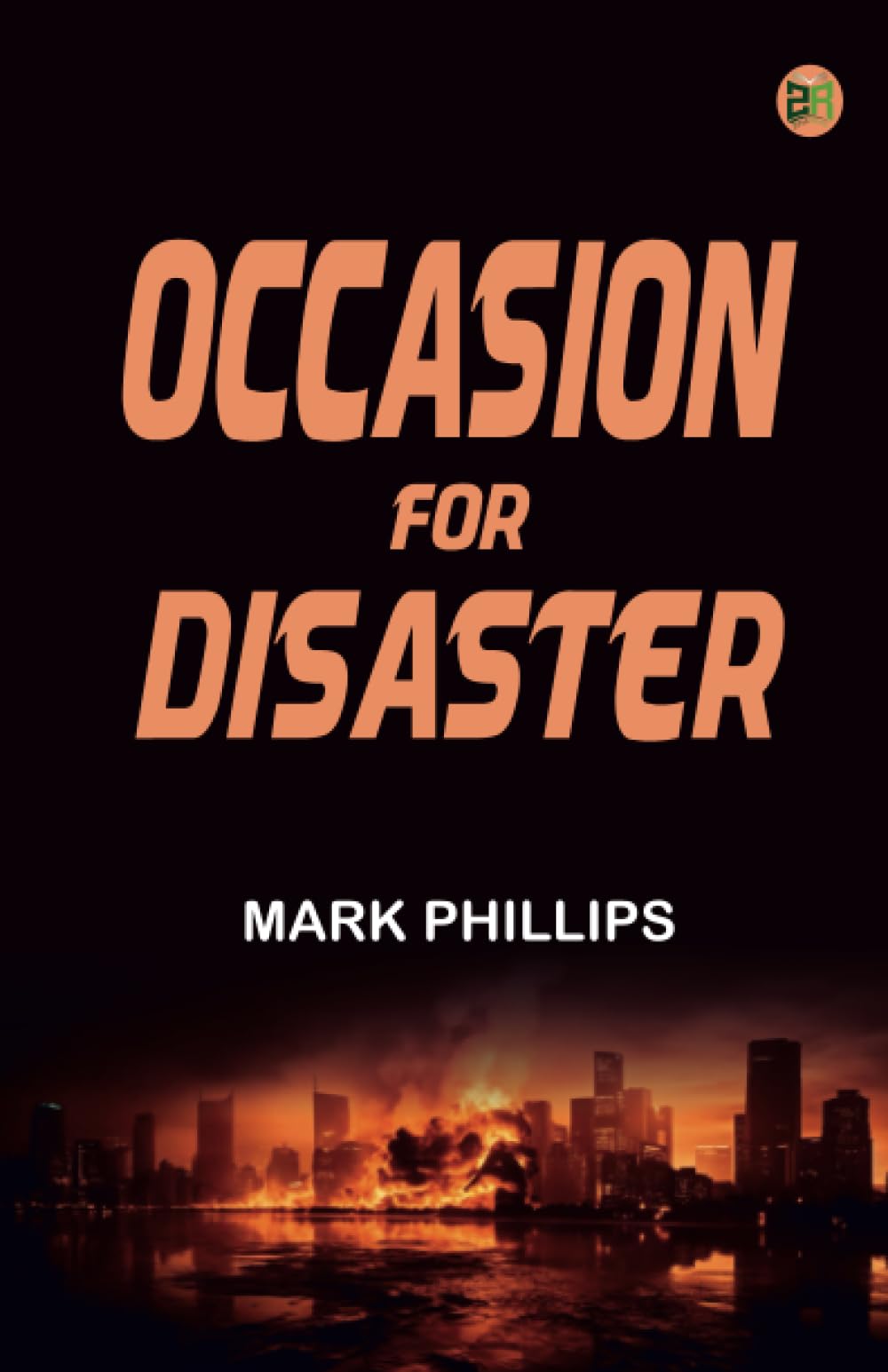 Occasion ... for Disaster