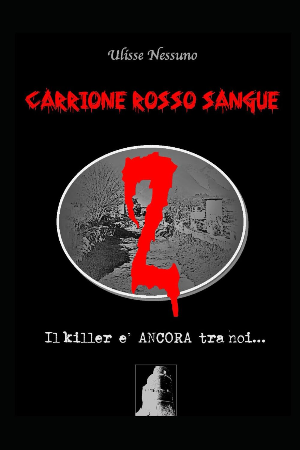 Carrione Rosso Sangue 2: Il killer è ancora tra noi
