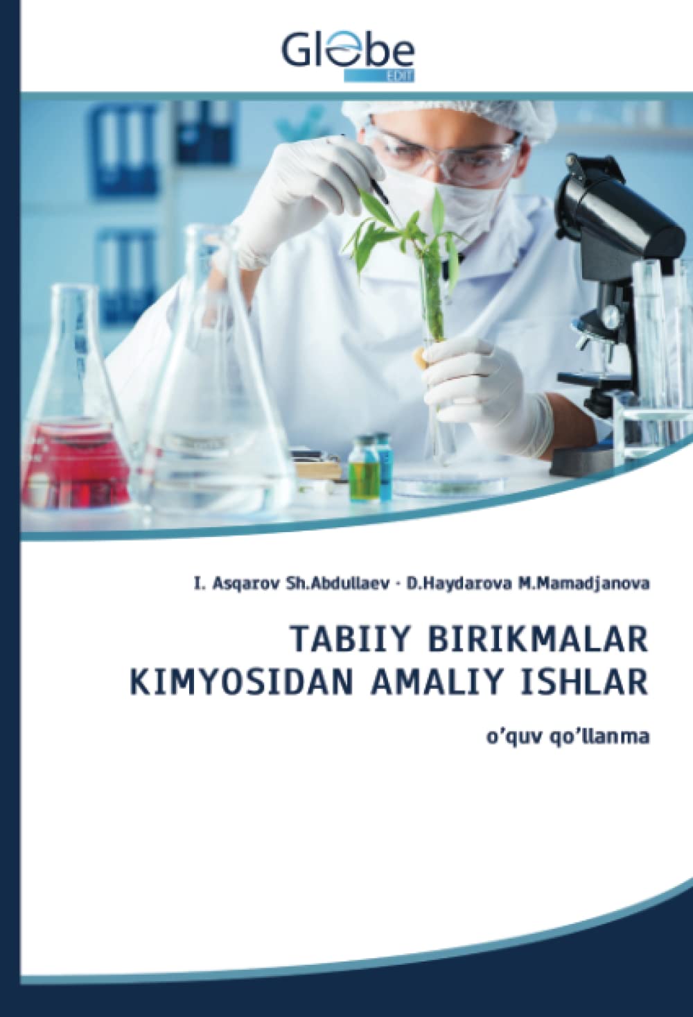 Tabiiy Birikmalar Kimyosidan Amaliy Ishlar