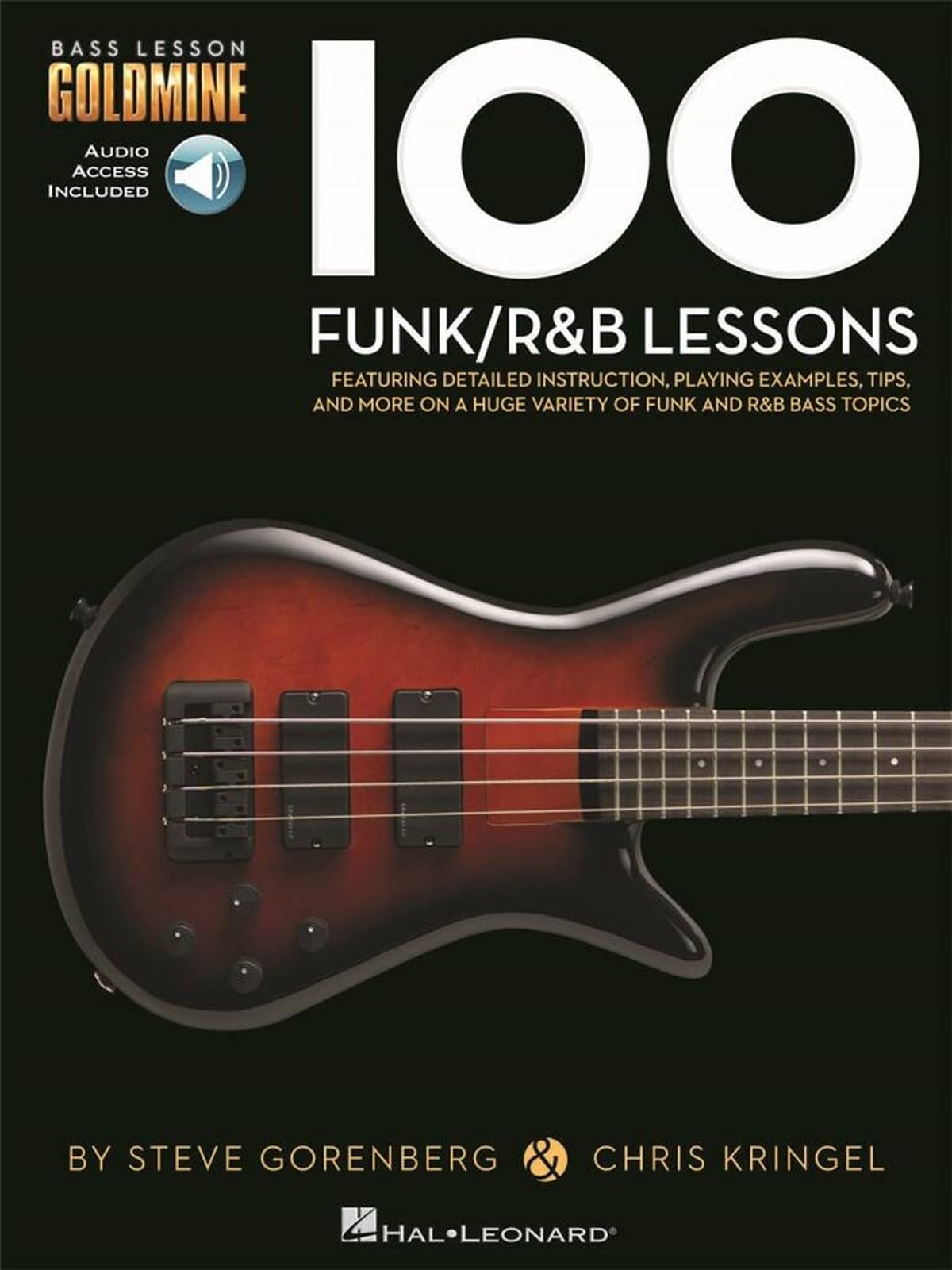 Bass Lesson Goldmine: 100 Funk/R&B Lessons (Bass Lesson Goldmine Series) (Includes Online Access Code)