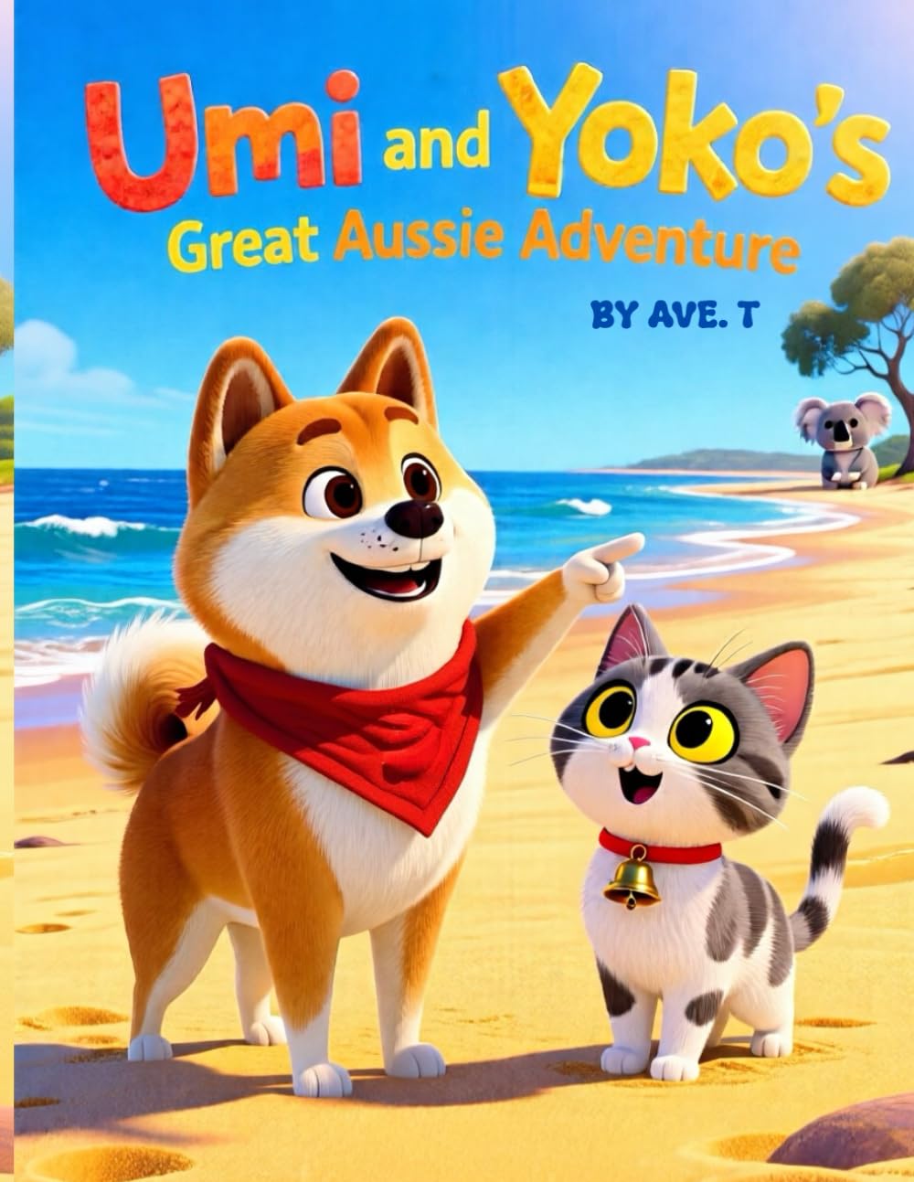 Umi and Yoko's Great Aussie Adventure: For ages 3 to 6 (Umi and Yoko Travelling Adventures)