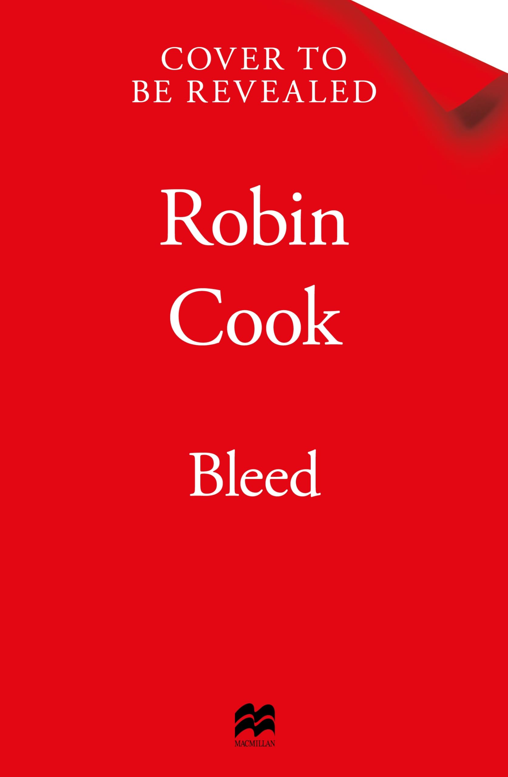 Bleed: The Heart-Pounding Forensic Pathology Mystery from the Master of the Medical Thriller (Jack Stapleton and Laurie Montgomery)
