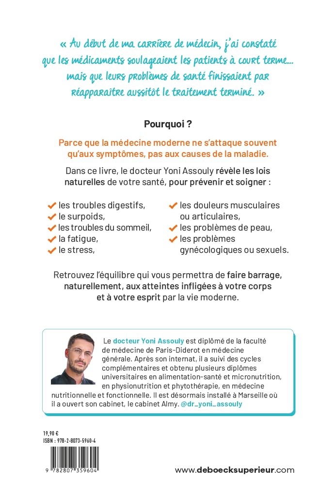 N’attendez pas de tomber (vraiment) malade !: Tous les conseils du Dr Yoni Assouly (@dr_yoni_assouly) pour rester naturellement en bonne santé
