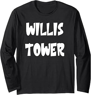 Willis Tower Long Sleeve T-Shirt