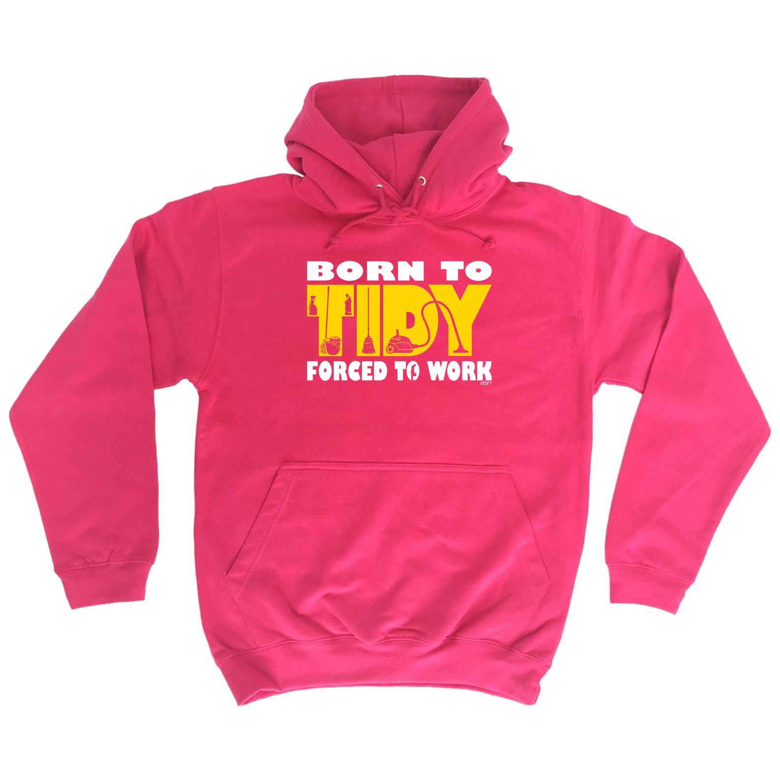 Funny Novelty Hoodie - Born to Tidy Hoody Jumper Clothing