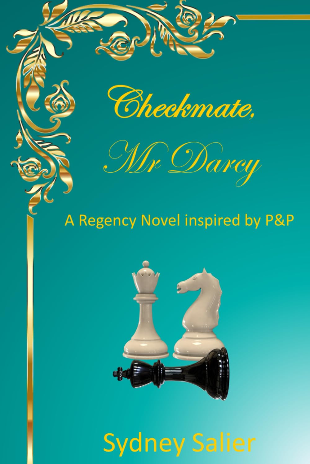 Checkmate, Mr Darcy: A Regency Novel inspired by P&P
