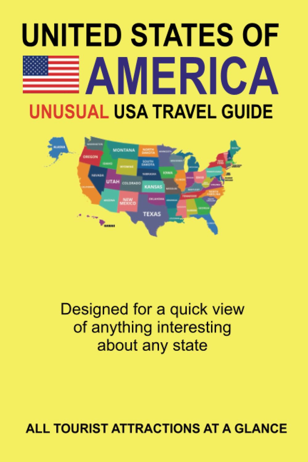 United States of America: Unusual USA travel guide