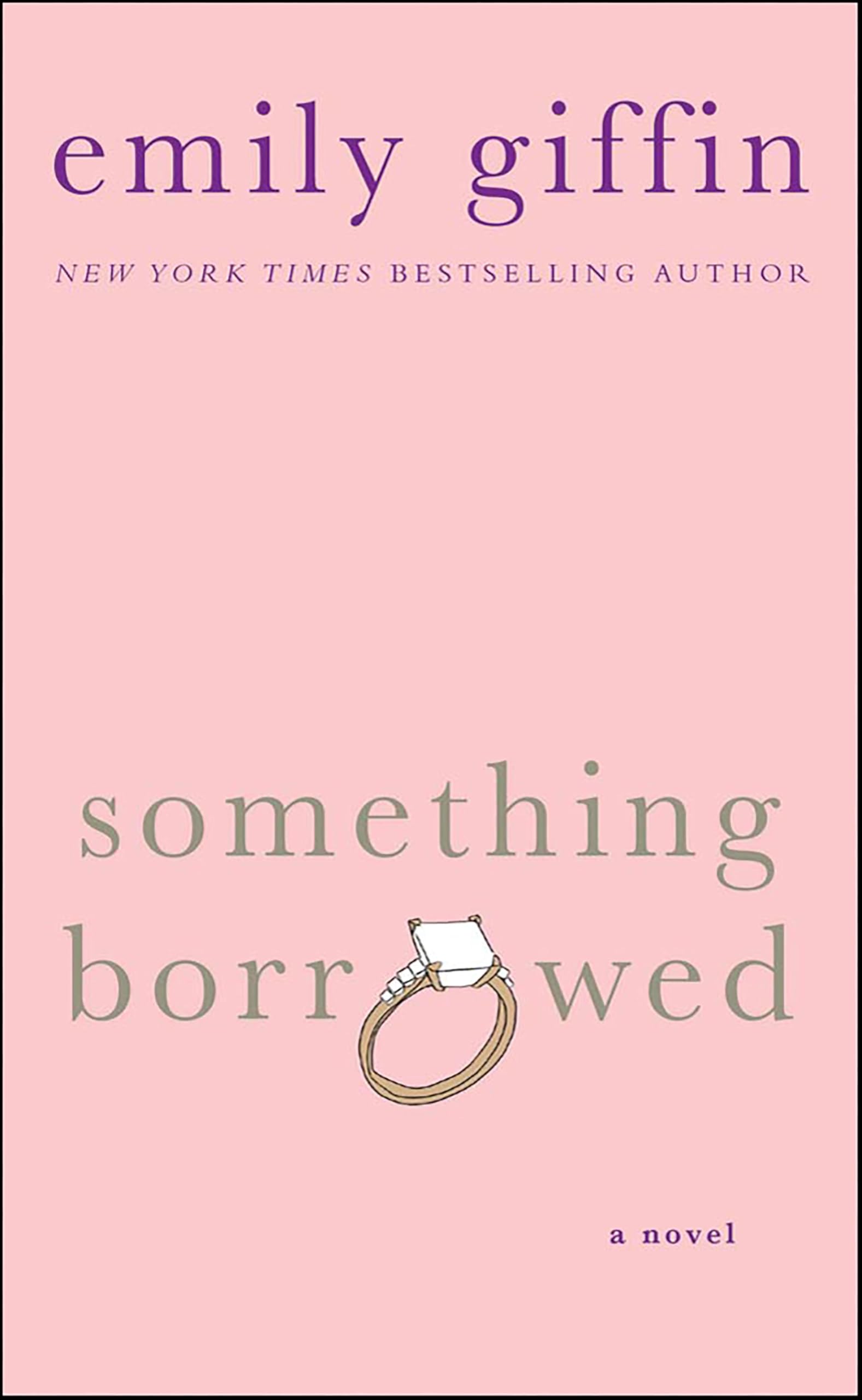 Something Borrowed: A Novel - 83% off
