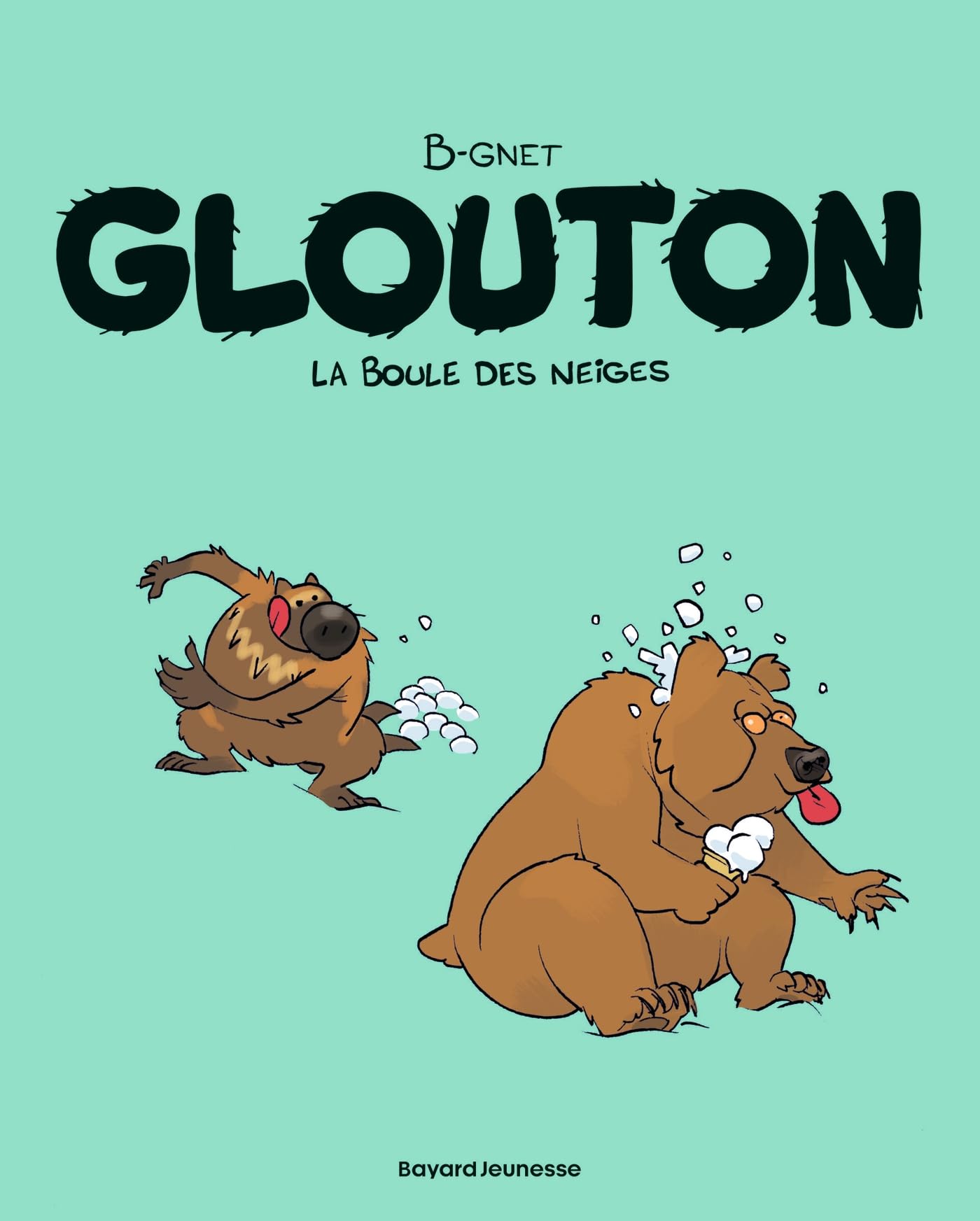 Glouton, Tome 02: GLOUTON T02 - LA BOULE DES NEIGES NE