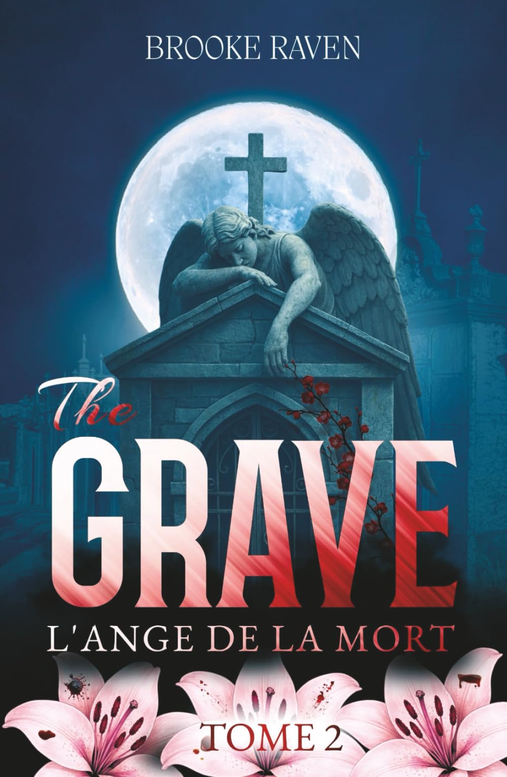 THE GRAVE - L'ANGE DE LA MORT - Tome 2