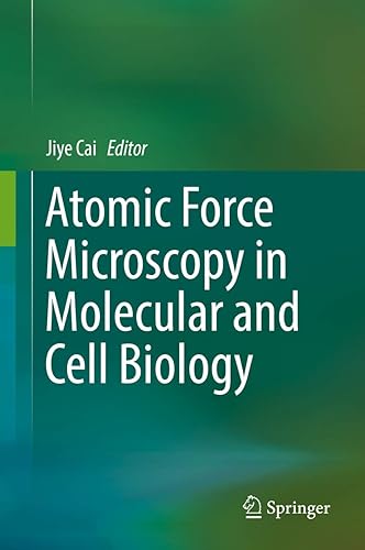Atomic Force Microscopy in Molecular and Cell Biology