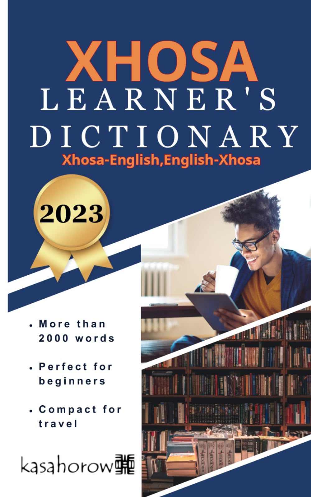 Xhosa Learner's Dictionary: 5 (Connection: English Xhosa)