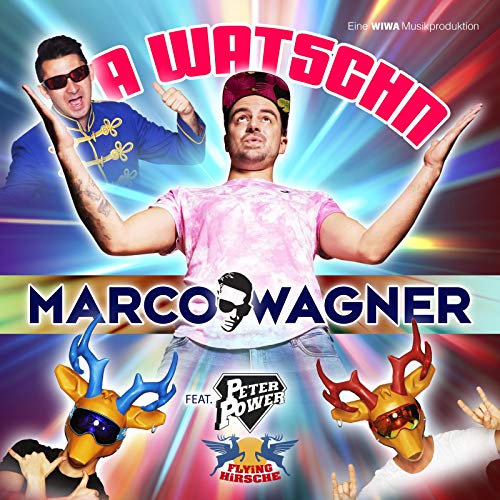 Marco Wagner & Peter Power feat.  Flying Hirsche