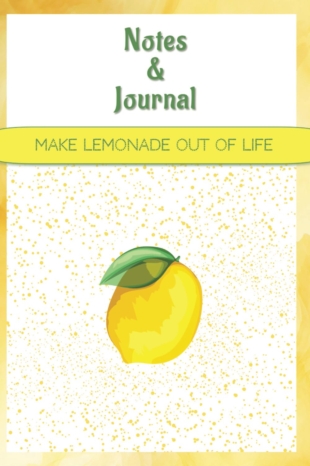 Make Lemonade: Journal & Notes