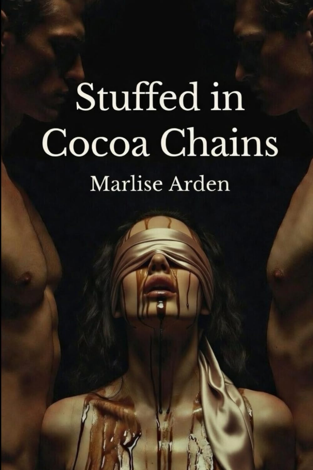 Stuffed in Cocoa Chains: A Decadent Feast of Chocolate Domination and Sensual Surrender (Food kink and stuffing series)