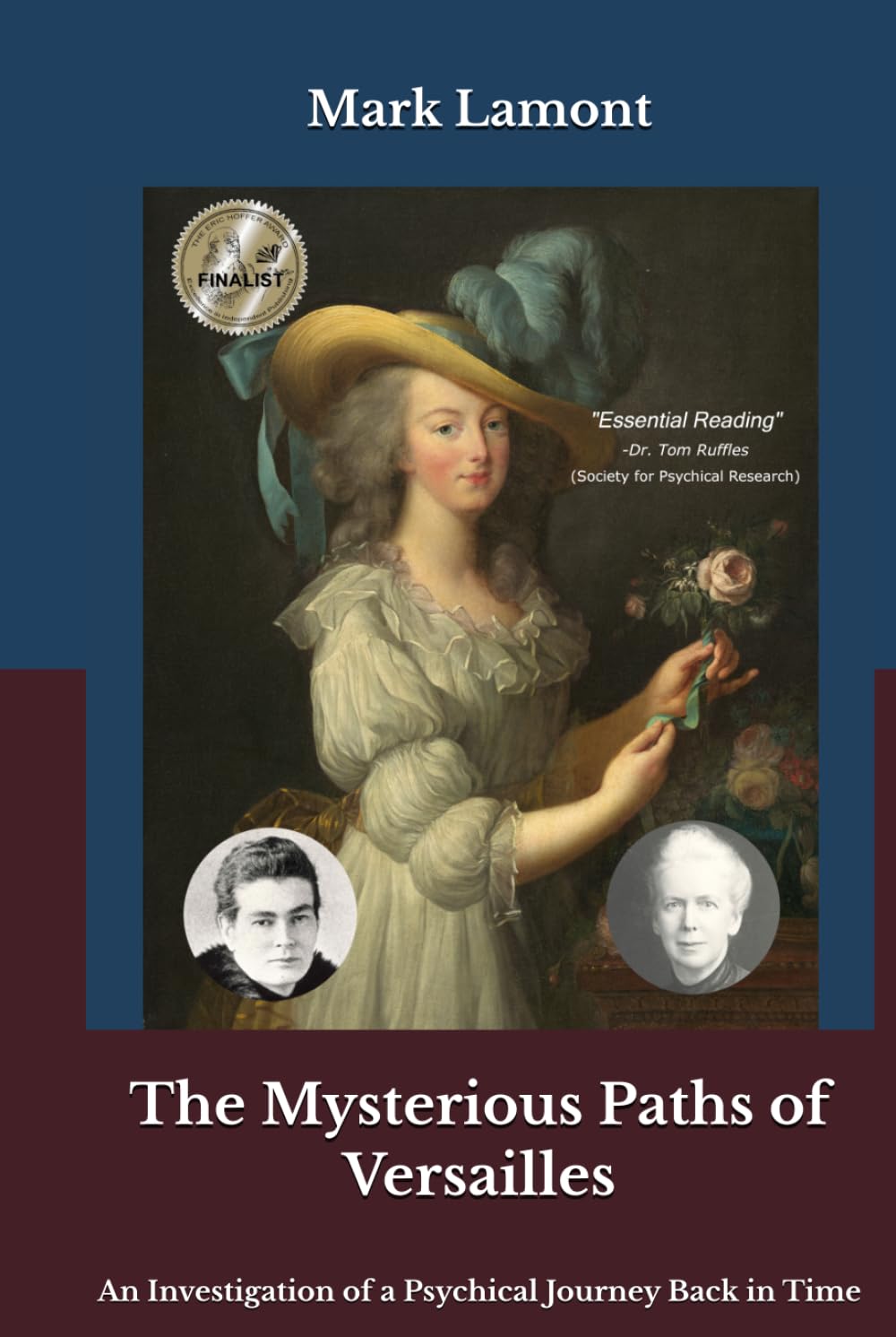 The Mysterious Paths of Versailles: An Investigation of a Psychical Journey Back in Time