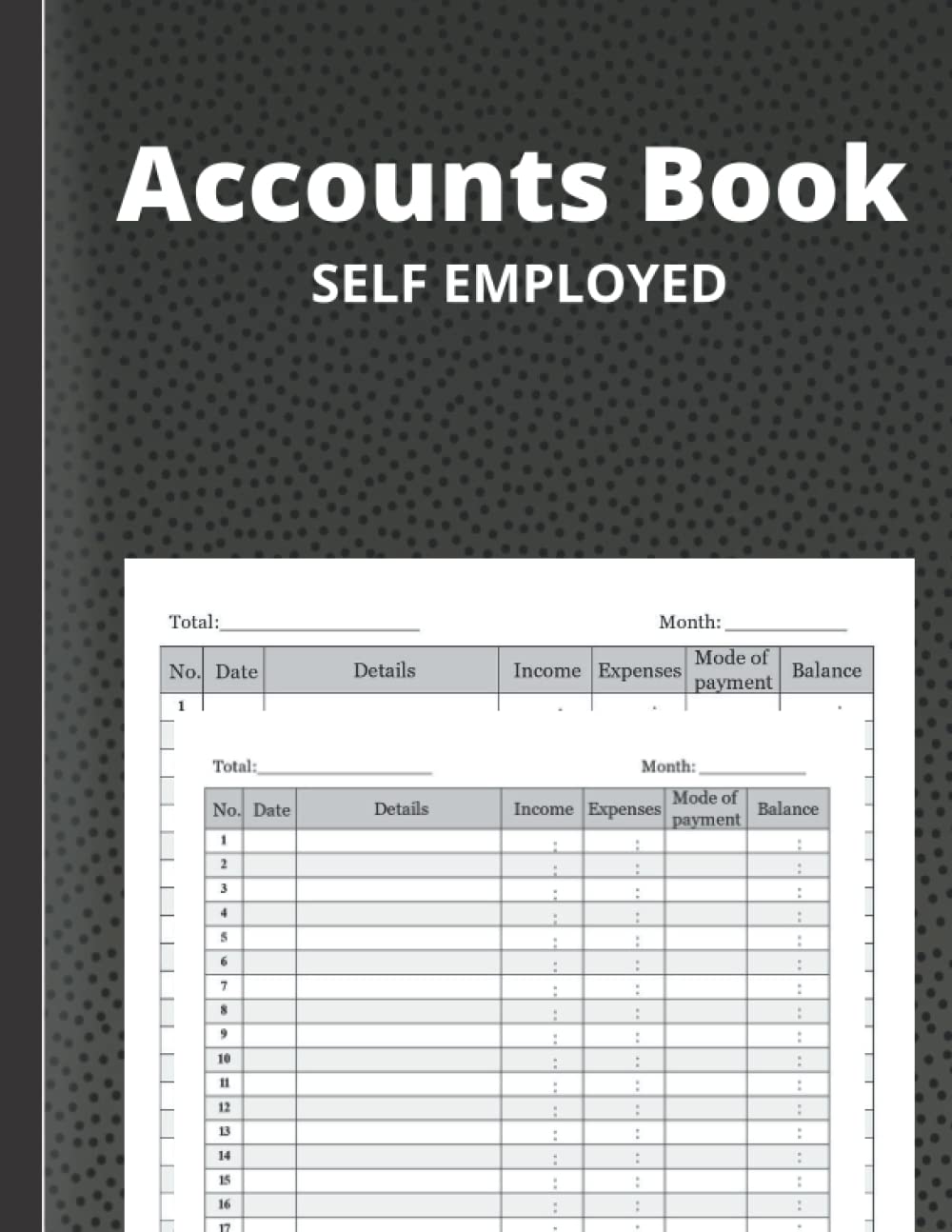 Accounts Book Self Employed: income and expense log book / Bookkeeping Ledger for Freelancers, Sole Traders and Small Businesses , A4 large