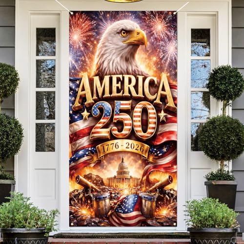 America 250th Anniversary Flag Door Cover 1776-2026 250 Years of Birthday American Banner 4th of July Fourth of July Patriotic Party Decorations and Supplies