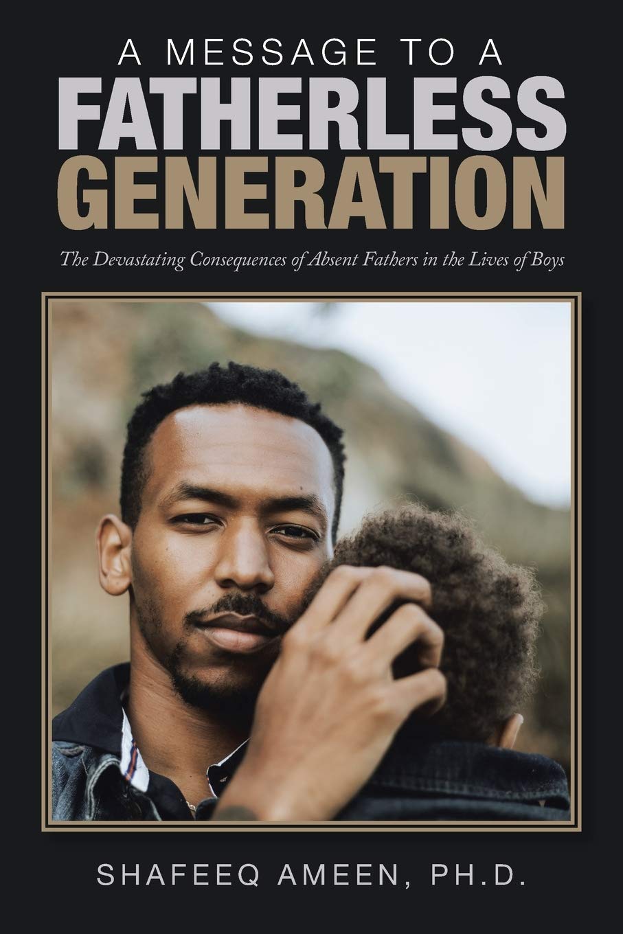 Snapklik.com : A Message To A Fatherless Generation: The Devastating ...